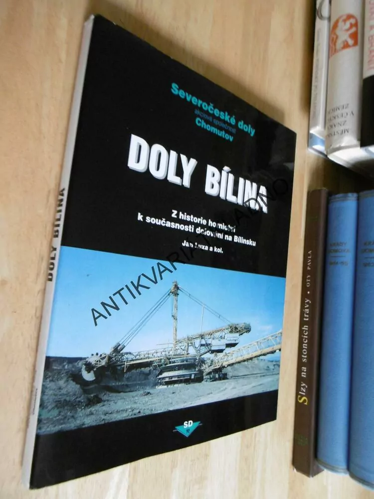 DOLY BÍLINA, SEVEROČESKÉ DOLY CHOMUTOV, HORNICTVÍ, JAN LUXA, 1997