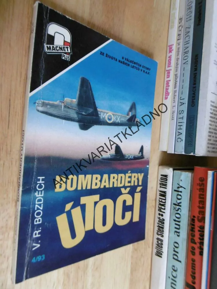 BOMBARDÉRY ÚTOČÍ, V.R.BOZDĚCH, **an