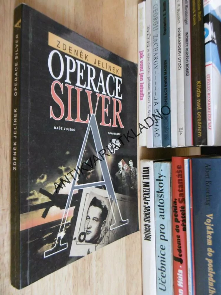 OPERACE SILVER A, ZDENĚK JELÍNEK,