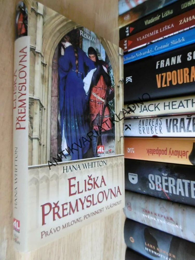 ELIŠKA PŘEMYSLOVNA, HANA WHITTON, **an