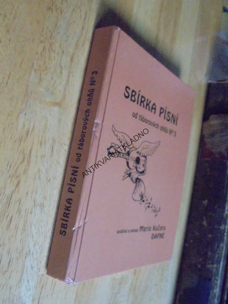 SBÍRKA PÍSNÍ OD TÁBOROVÝCH OHŇŮ, 3.,NOTY, TEXT,AKORDY,ZPĚVNÍK