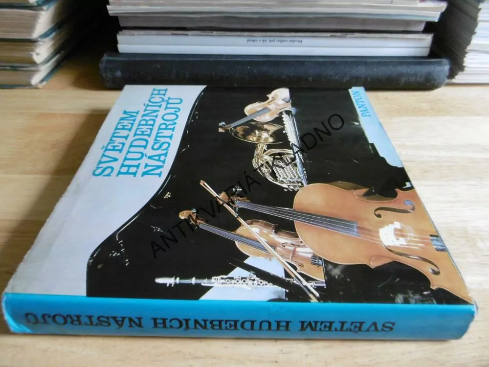 SVĚTEM HUDEBNÍCH NÁSTROJŮ, O JEJICH VZNIKU A VÝROBĚ, JIRÁNEK, HEJZLAR, 1979, **an