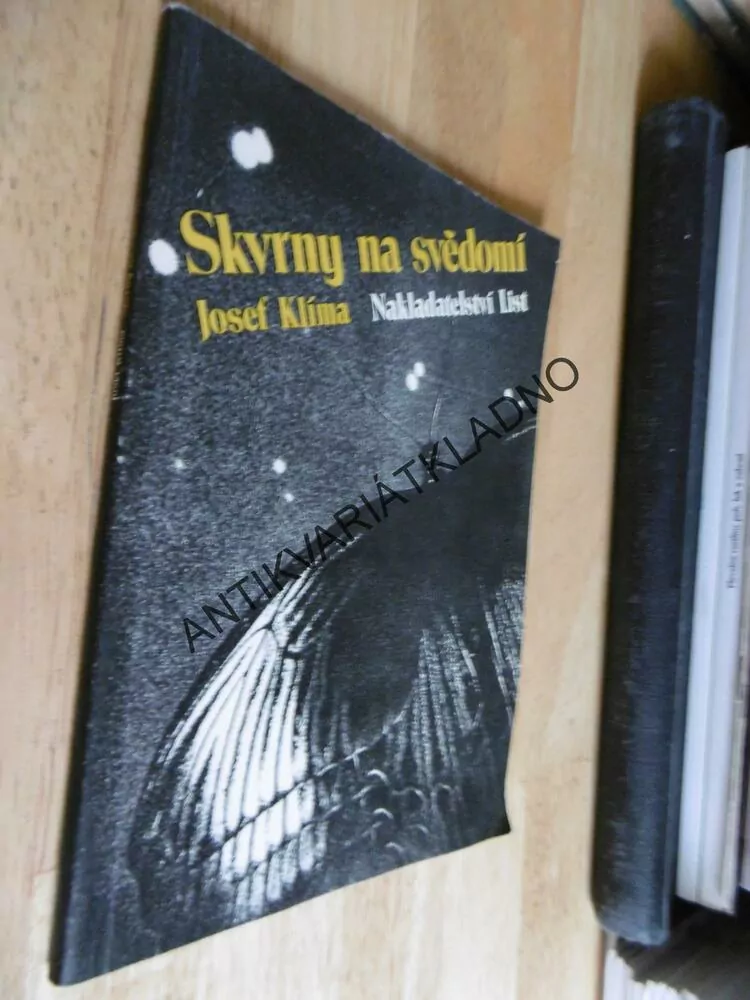 SKVRNY NA SVĚDOMÍ, JOSEF KLÍMA, **an
