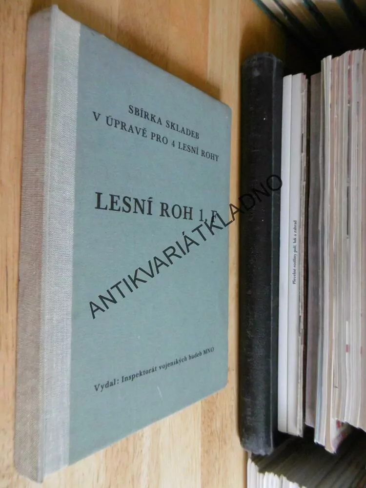 LESNÍ ROH 1. F, SBÍRKA SKLADEB V ÚPRAVĚ PRO 4 LESNÍ ROHY,