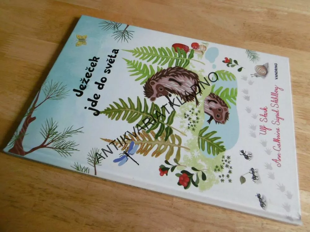 JEŽEČEK JDE DO SVĚTA, ULF STARK, STAHLBERG, **an