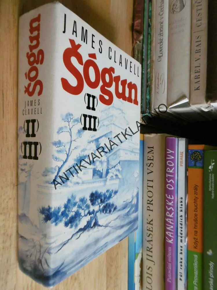 ŠÓGUN, 2-3, JAMES CLAVELL, JAPONSKO, HISTORIE