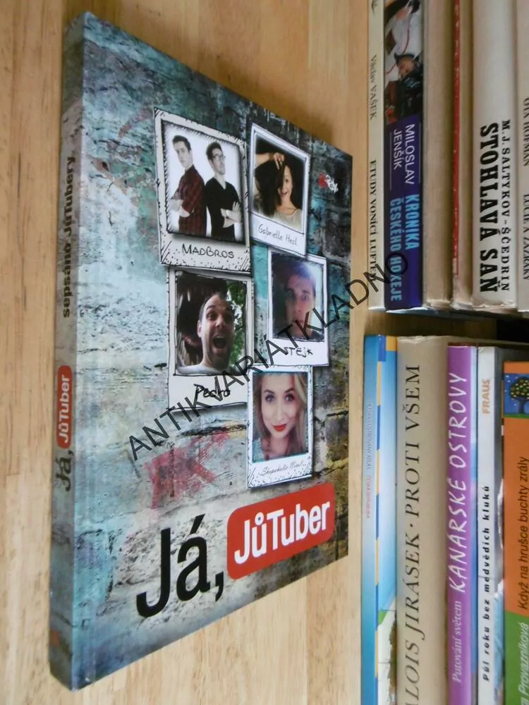 JÁ, JŮTUBER, PEDRO, MADBROS, GABRIELLE HECL, STEJK, SHOPAHOLIC NICOL, **an