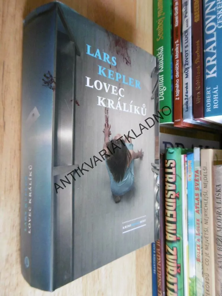 LOVEC KRÁLÍKŮ, LARS KEPLER, **an