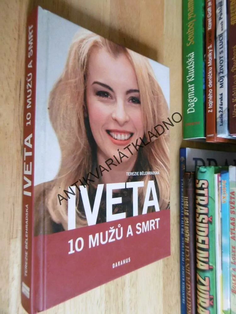 IVETA 10 MUŽŮ A SMRT, TEREZIE BĚLEHRADSKÁ