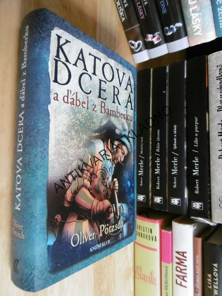 KATOVA DCERA A ĎÁBEL Z BAMBERKU, OLIVER PÖTZSCH, **an