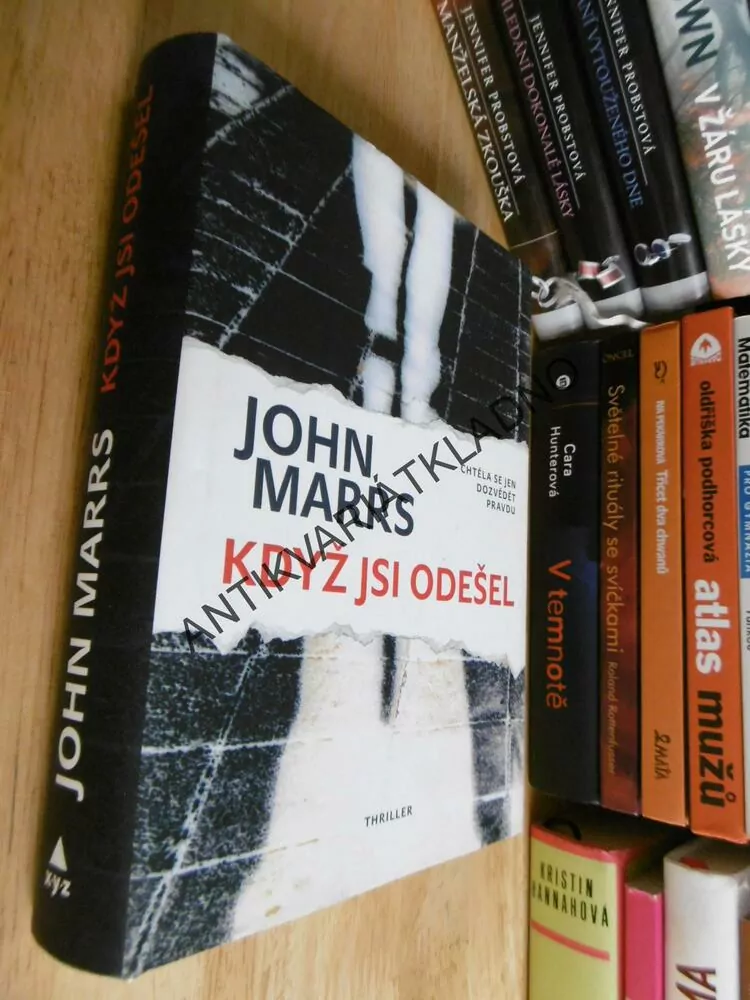 KDYŽ JSI ODEŠEL, JOHN MARRS,