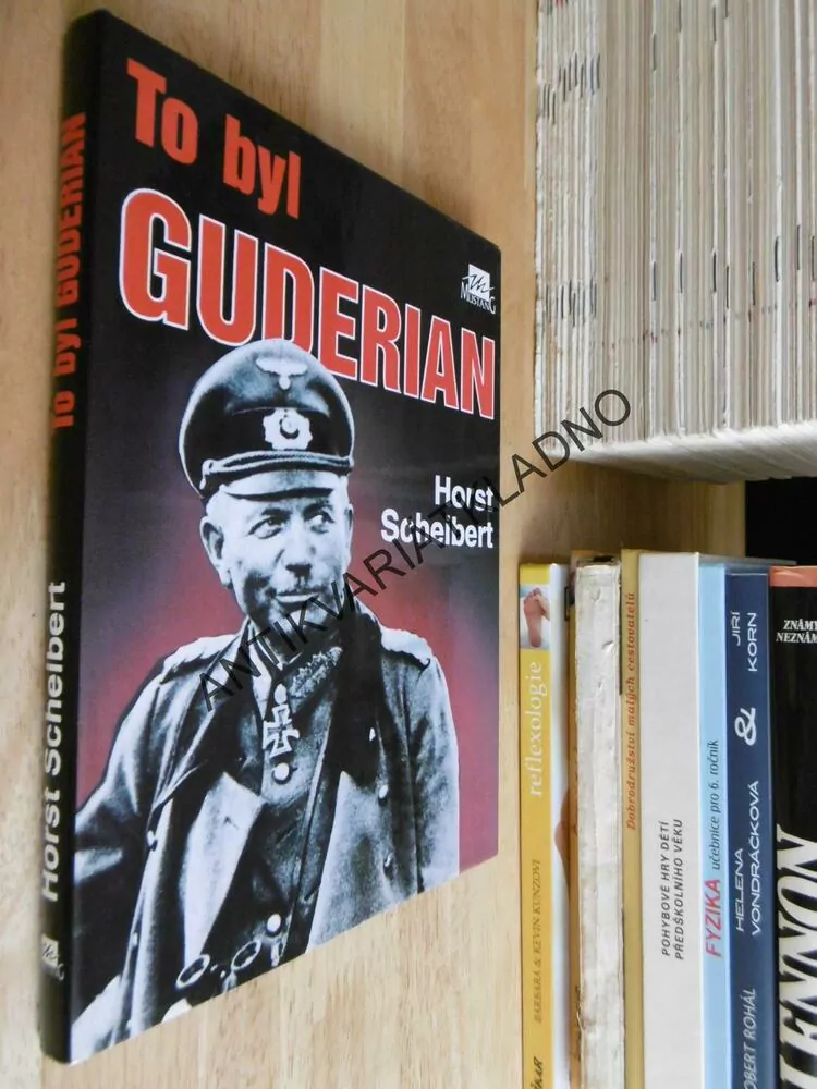 TO BYL GUDERIAN, HORST SCHEIBERT, **an