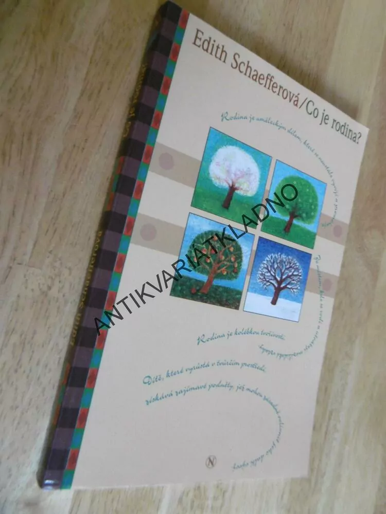 CO JE RODINA? EDITH SCHAEFFEROVÁ,