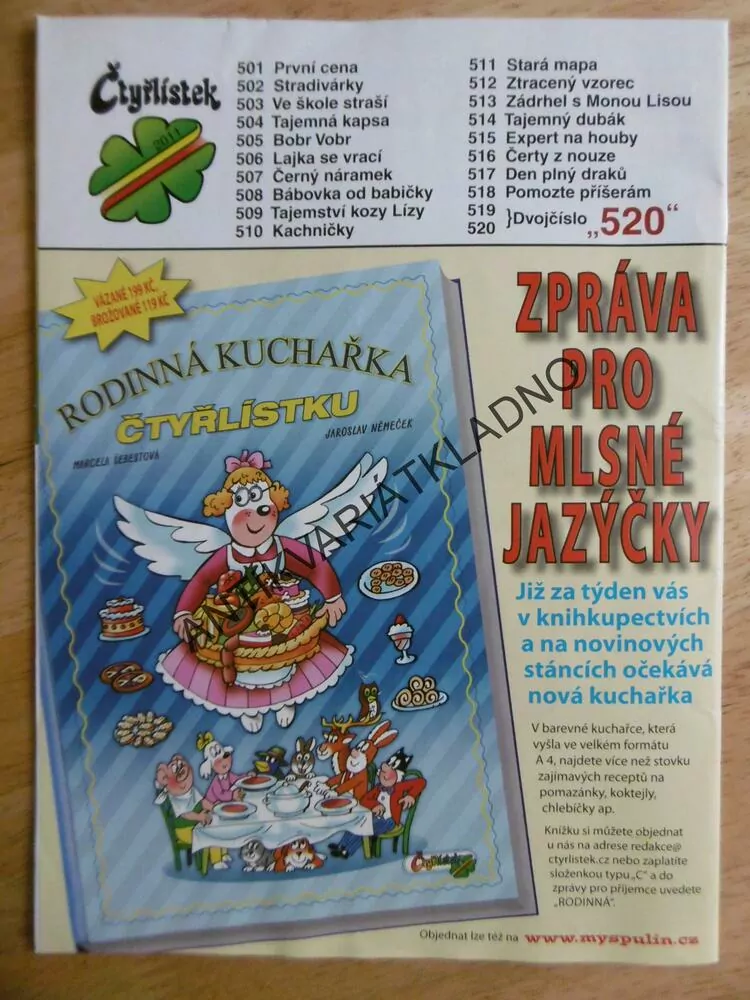 ČTYŘLÍSTEK 513 - ZÁDRHEL S MONOU LISOU