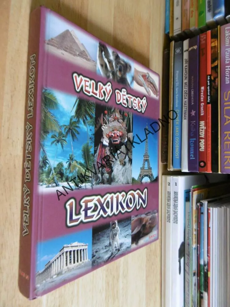 VELKÝ DĚTSKÝ LEXIKON, **an