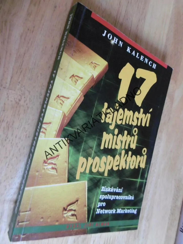 17 TAJEMSTVÍ MISTRŮ PROSPEKTORŮ, JOHN KALENCH