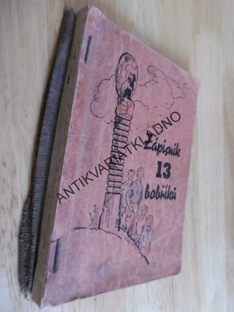ZÁPISNÍK 13 BOBŘÍKŮ, JUNÁK , SKAUT,