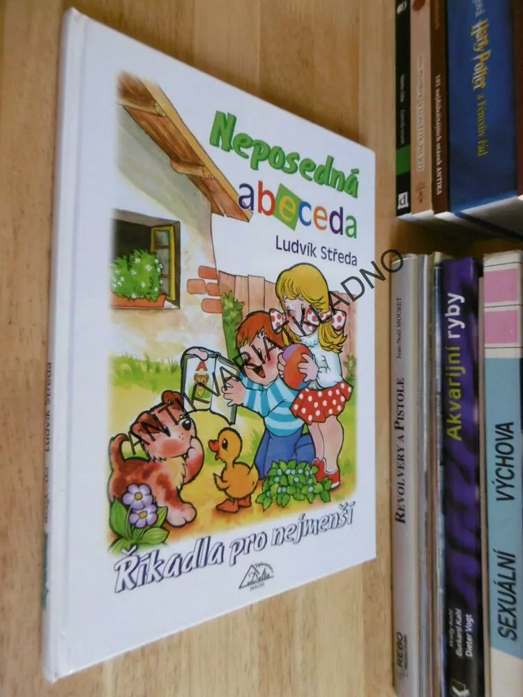 NEPOSEDNÁ ABECEDA, LUDVÍK STŘEDA, ŘÍKADLA PRO NEJMENŠÍ, **an