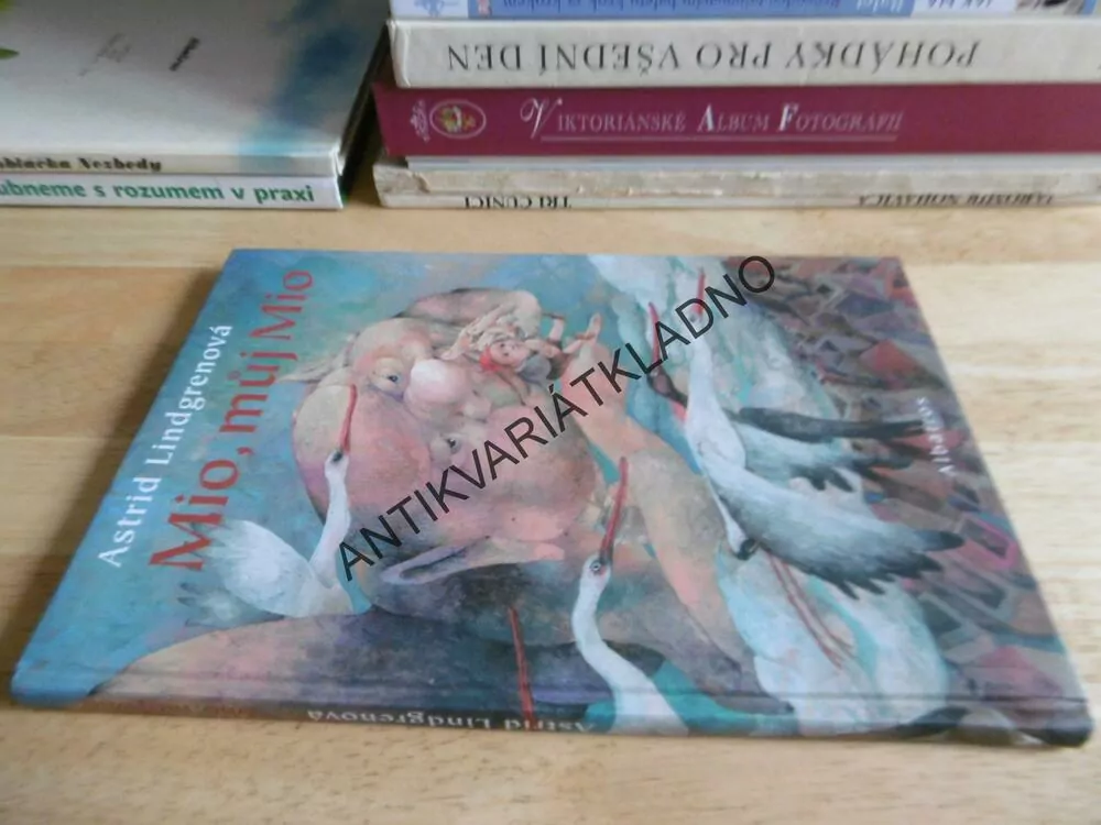 MIO, MŮJ MIO, ASTRID LINDGRENOVÁ, DUŠAN KÁLLAY, 2004