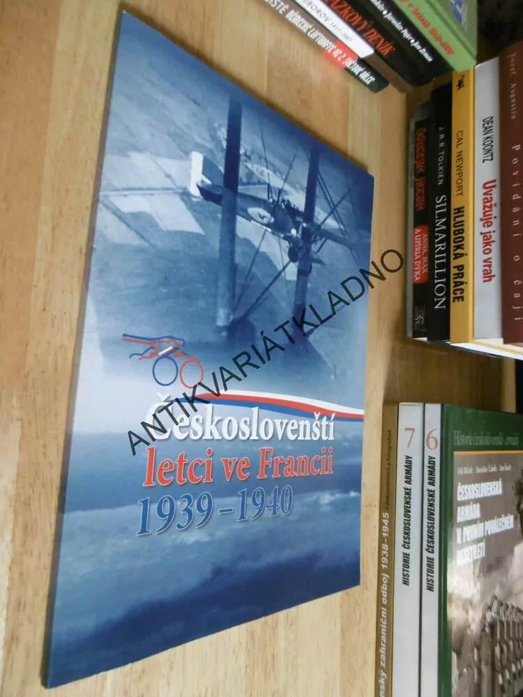 ČESKOSLOVENŠTÍ LETCI VE FRANCII 1939-1940,