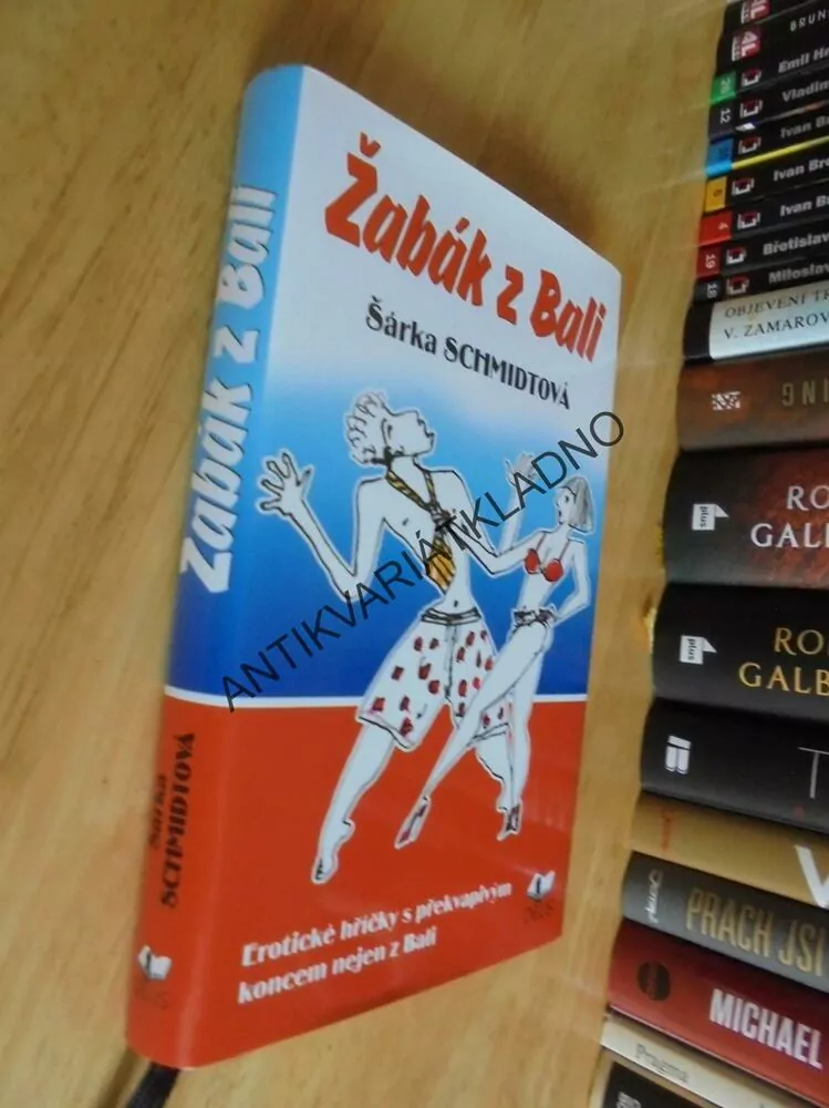 ŽABÁK Z BALI, ŠÁRKA SCHMIDTOVÁ, EROTICKÉ HŘÍČKY