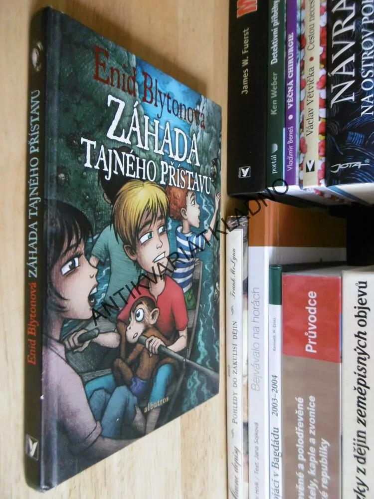 ZÁHADA TAJNÉHO PŘÍSTAVU, ENID BLYTONOVÁ,