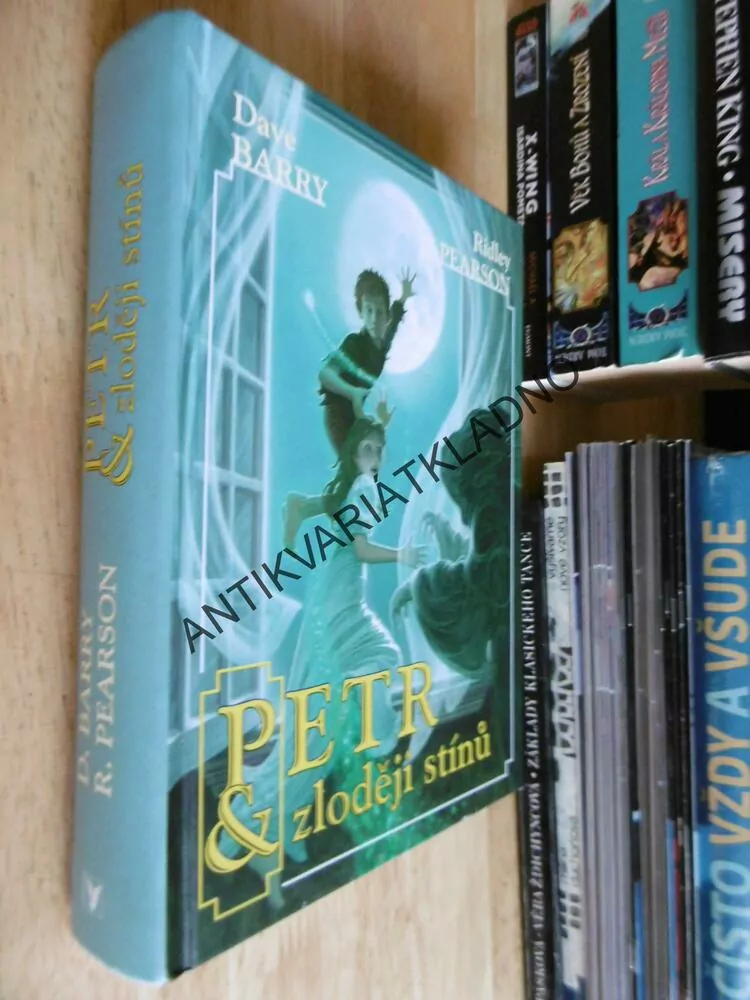 PETR A ZLODĚJI STÍNŮ, DAVE BARRY, RIDLEY PEARSON, **an