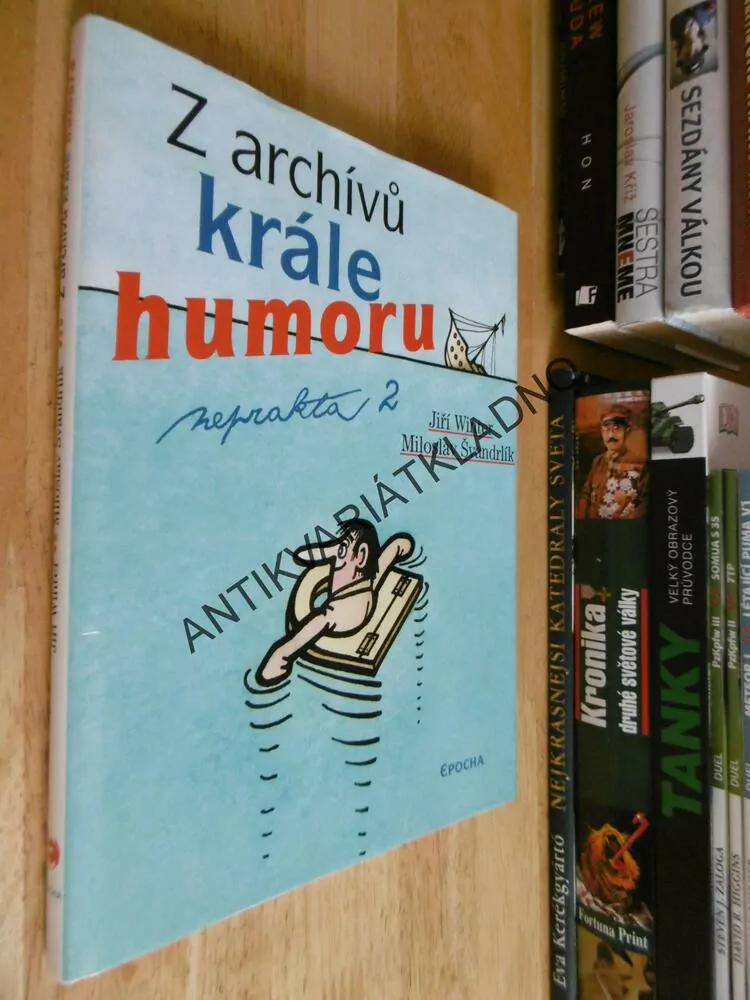 Z ARCHÍVŮ KRÁLE HUMORU 2, NEPRAKTA, JIŘÍ WINTER, ŠVANDRLÍK