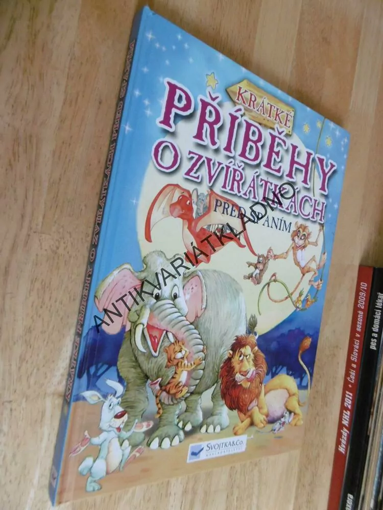 KRÁTKÉ PŘÍBĚHY O ZVÍŘÁTKÁCH PŘED SPANÍM,JOSETTE GONTIER