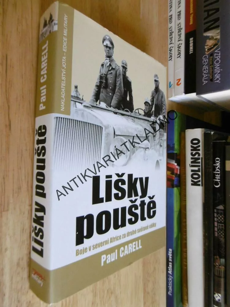 LIŠKY POUŠTĚ, PAUL CARELL, **an