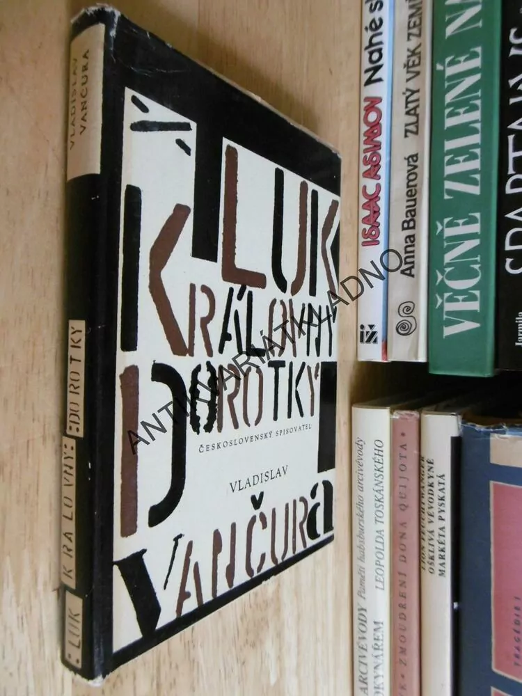 LUK KRÁLOVNY DOROTKY, VLADISLAV VANČURA,1965