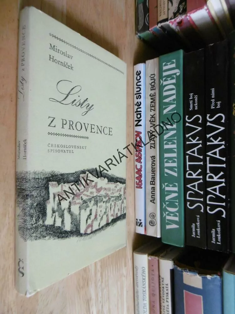 LISTY Z PROVENCE, MIROSLAV HORNÍČEK, **an