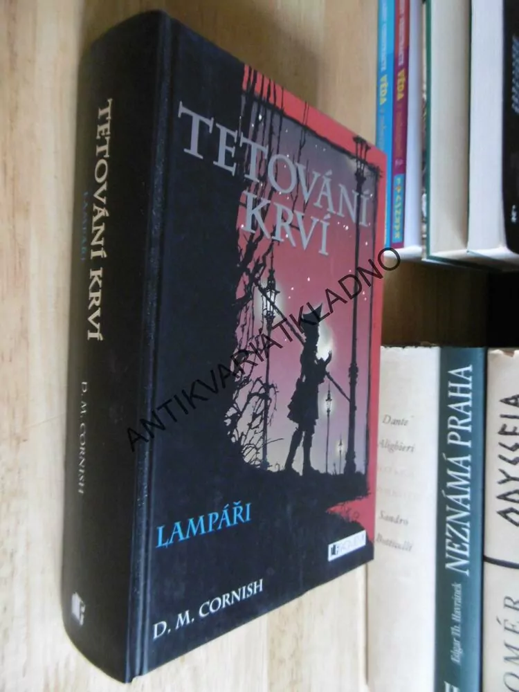 TETOVÁNÍ KRVÍ, LAMPÁŘI, D.M. CORNISH, **an