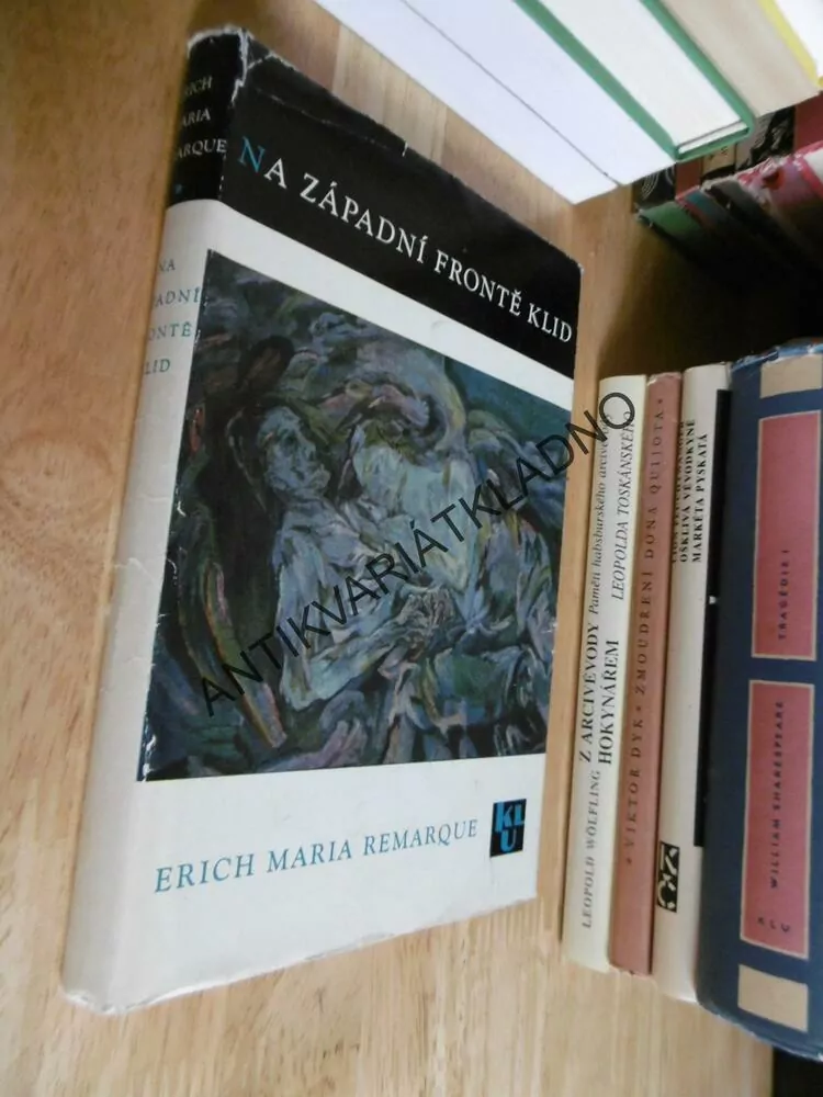 NA ZÁPADNÍ FRONTĚ KLID, ERICH MARIA REMARQUE, 1964