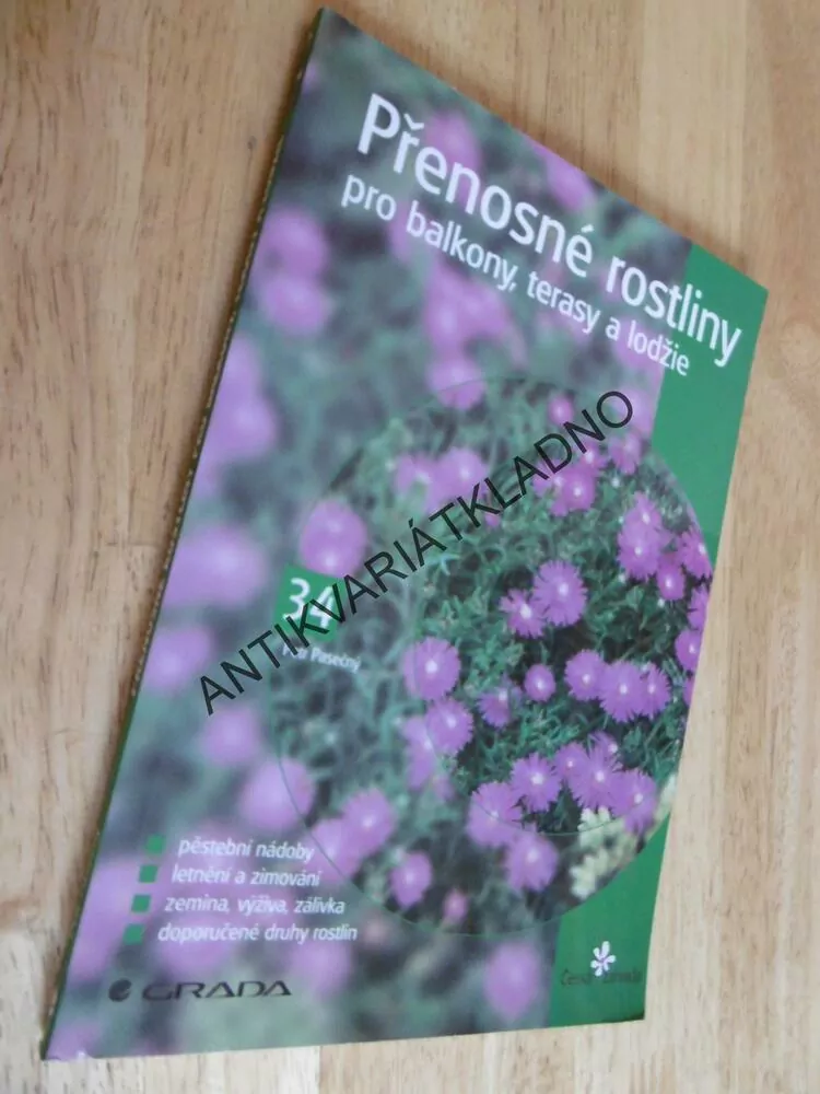PŘENOSNÉ ROSTLINY PRO BALKONY, TERASY A LODŽIE, ČESKÁ ZAHRADA 34, 