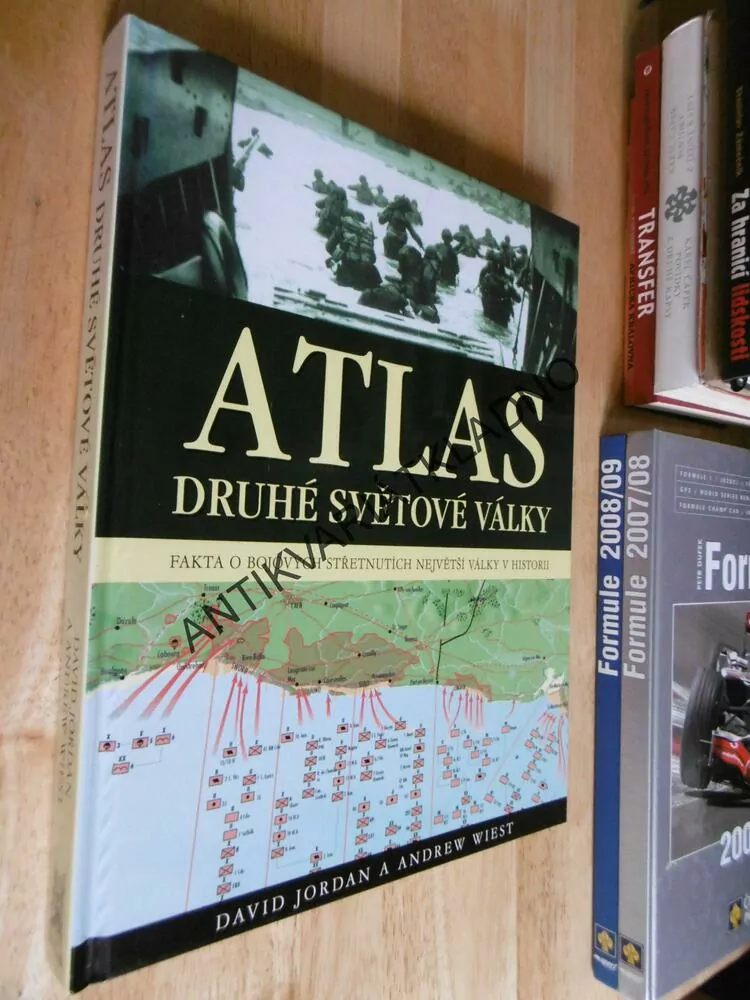 ATLAS DRUHÉ SVĚTOVÉ VÁLKY, DAVID JORDAN, ANDREW WIEST, **an