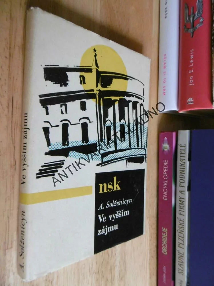 VE VYŠŠÍM ZÁJMU, ALEXANDR SOLŽENICYN, **an