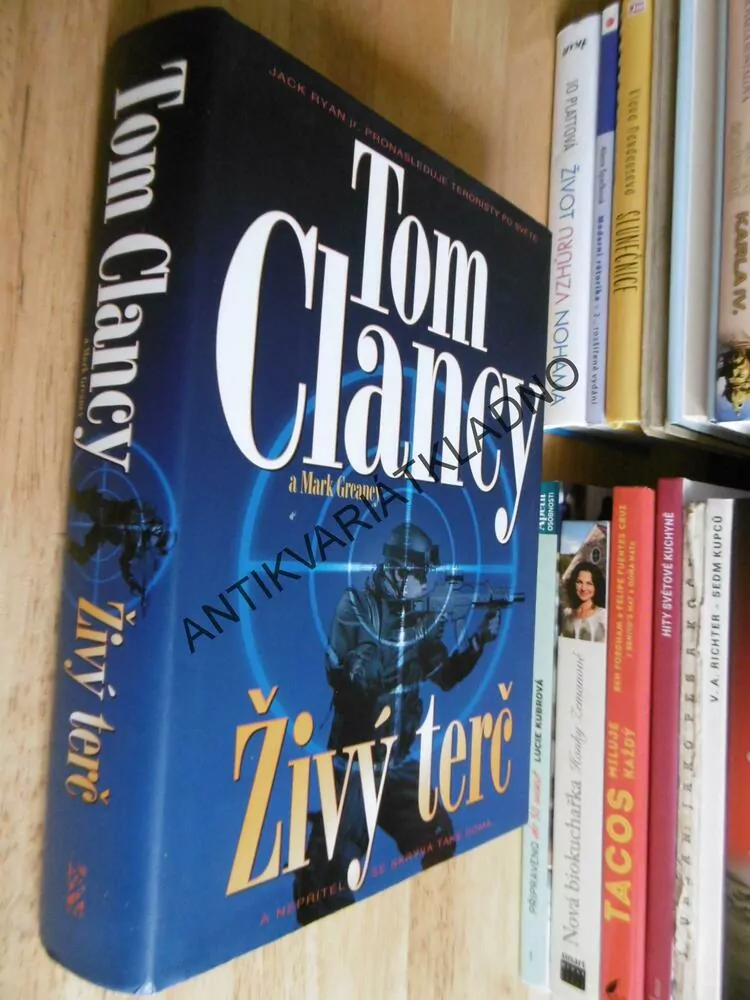 ŽIVÝ TERČ, TOM CLANCY,MARK GREANEY, **an