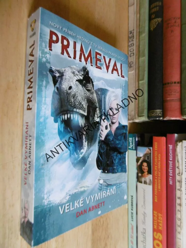 PRIMEVAL, VELKÉ VYMÍRÁNÍ, DAN ABNETT, **an