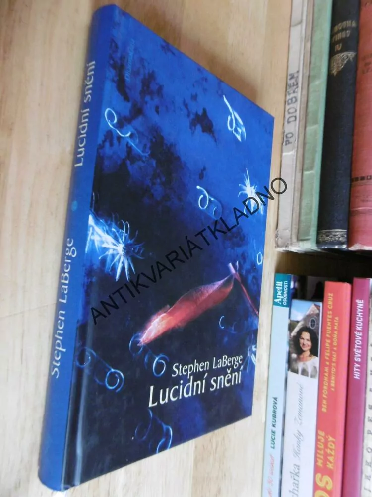 LUCIDNÍ SNĚNÍ, STEPHEN LABERGE