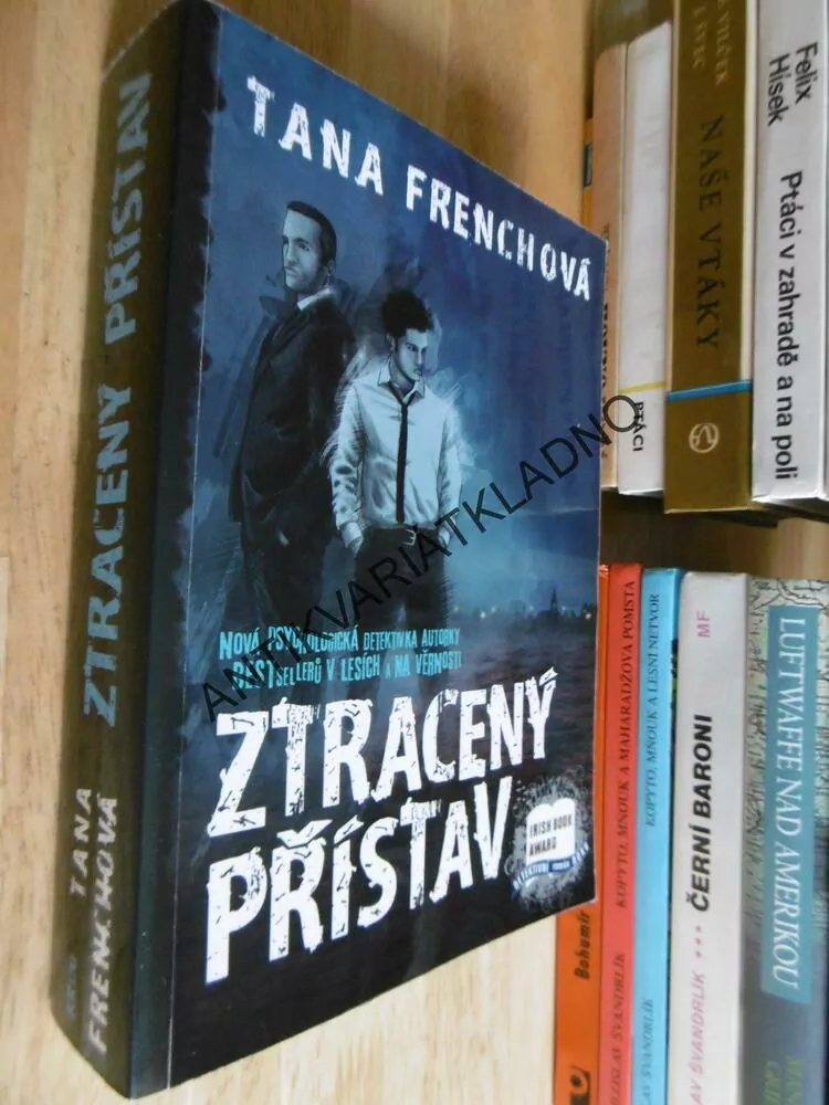 ZTRACENÝ PŘÍSTAV, TANA FRENCHOVÁ, **an