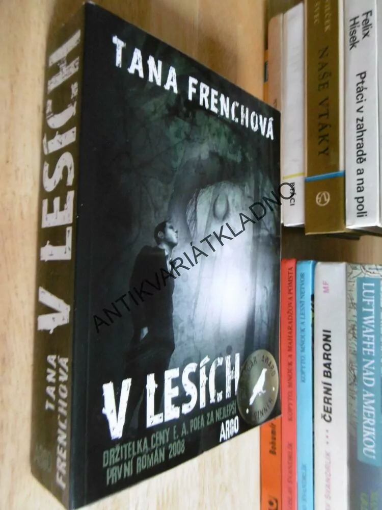 V LESÍCH, TANA FRENCHOVÁ,
