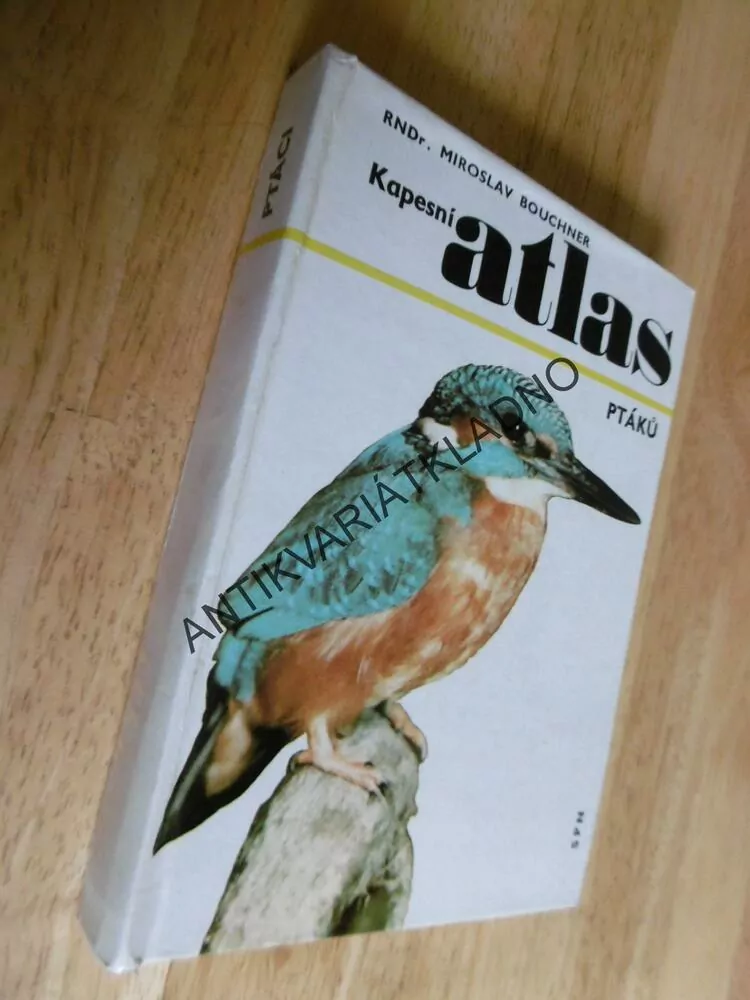 KAPESNÍ ATLAS PTÁKŮ, BOUCHNER, **an