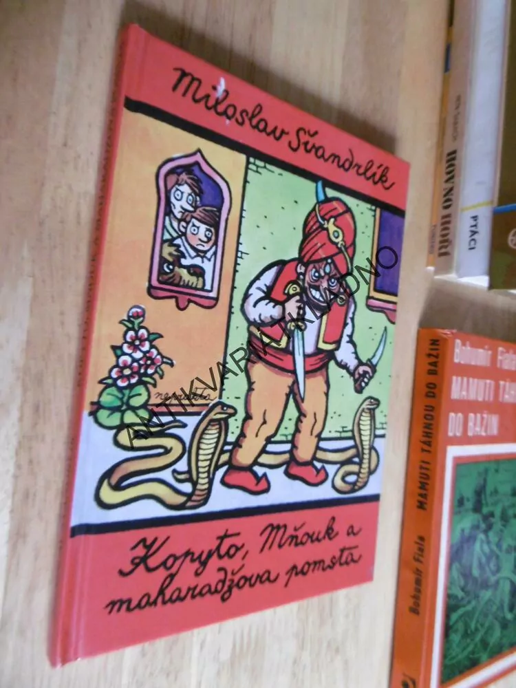 KOPYTO, MŇOUK A MAHARADŽOVA POMSTA, ŠVANDRLÍK, NEPRAKTA