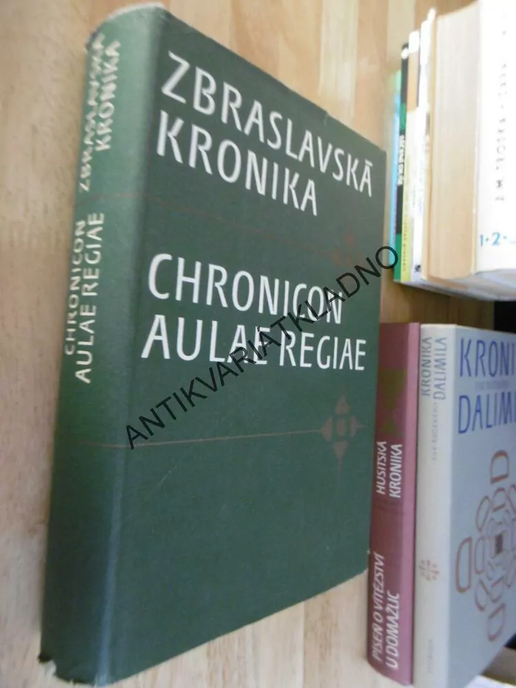 ZBRASLAVSKÁ KRONIKA, CHRONICON AULAE REGIAE, 1976, **an
