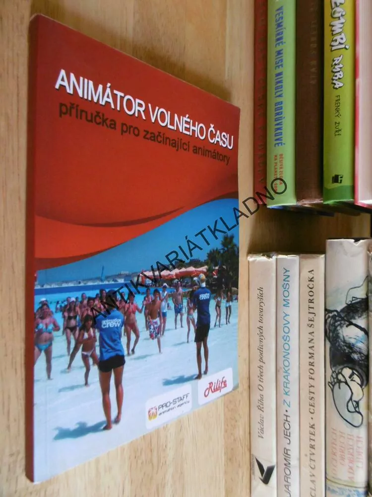 ANIMÁTOR VOLNÉHO ČASU, PŘÍRUČKA PRO ZAČÍNAJÍCÍ ANIMÁTORY, **an