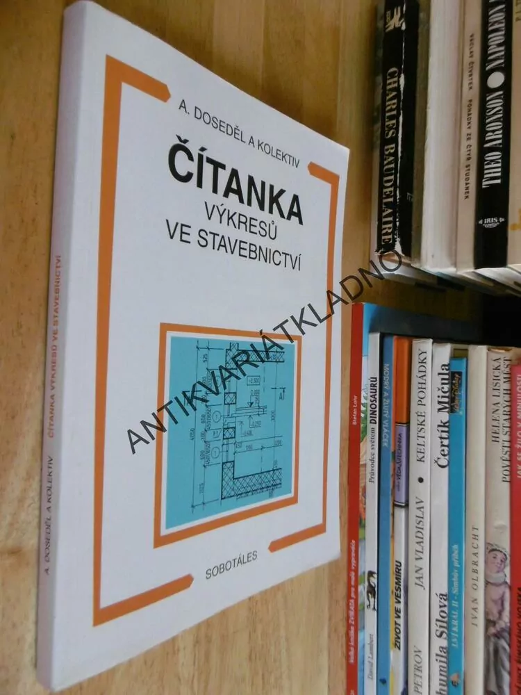 ČÍTANKA VÝKRESŮ VE STAVEBNICTVÍ