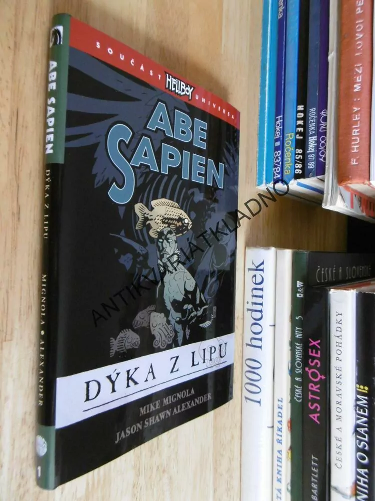 HELLBOY, ABE SAPIEN, DÝKA Z LIPU, MIKE MIGNOLA, KOMIKS 1