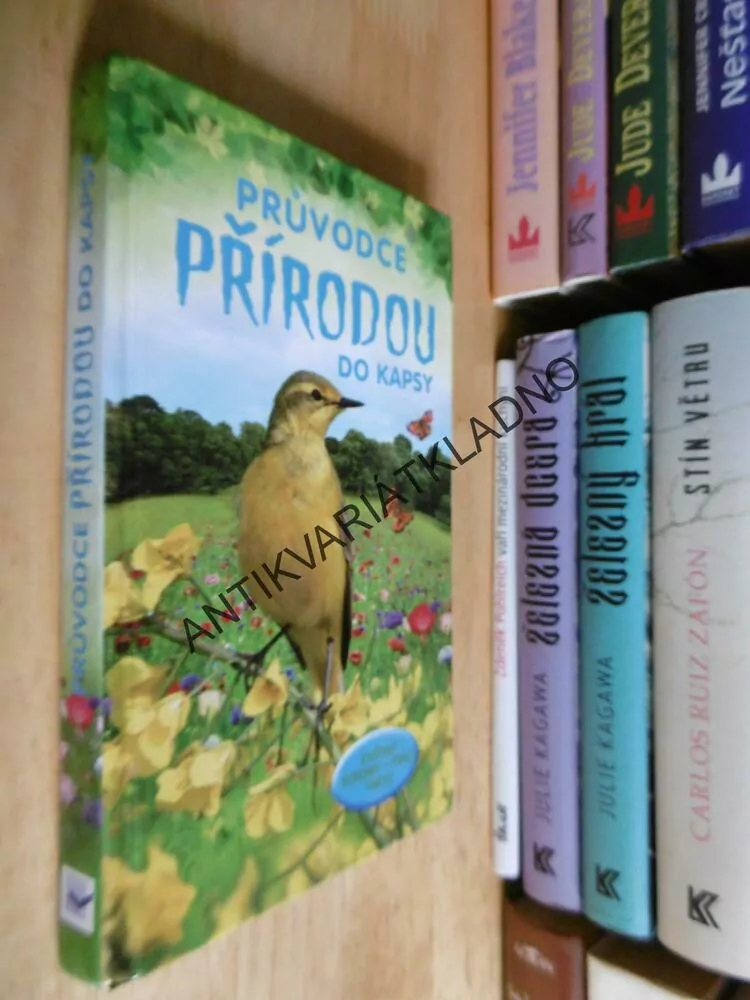 PRŮVODCE PŘÍRODOU DO KAPSY, KVĚTINY, STROMY, PTÁCI, HMYZ, **an