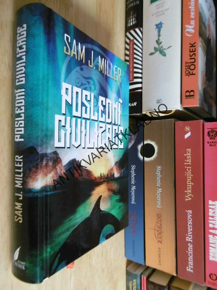 POSLEDNÍ CIVILIZACE, SAM J. MILLER, **an